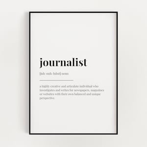 JOURNALIST DEFINITION MEANING | Printable Wall Art | Definition Print | Digital Download Print