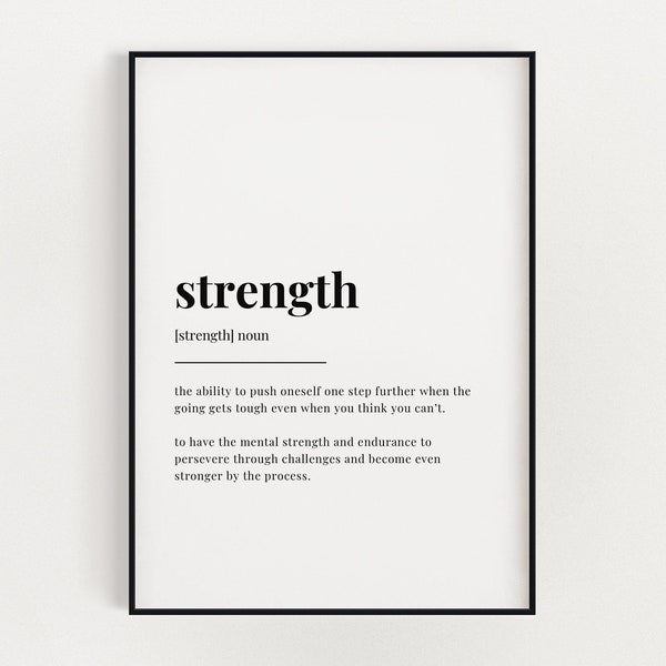 Strength Definition Meaning | Printable Wall Art | Wall Decor | Instant Download | Digital Download Print