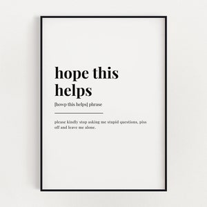 Hope This Helps Definition Meaning | Digital Download | Printable Wall Art | Definition Print | Home Décor | Instant Download