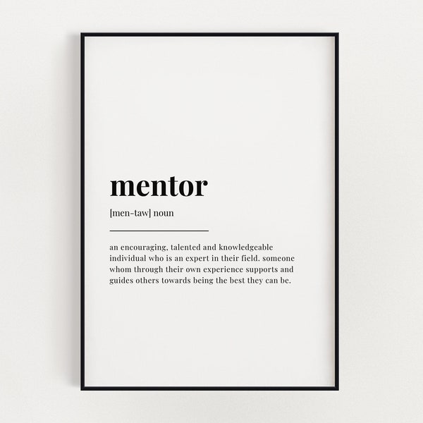 MENTOR DEFINITION MEANING | Printable Wall Art | Opportunity Print | Digital Download Print | Instant Download