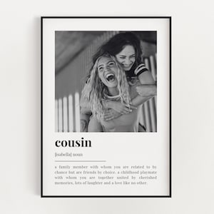 PERSONALISED COUSIN DEFINITION Print | Wall Art Print | Cousin Gift | Cousin Print | Definition Print | Quote Print | Custom Gift With Photo