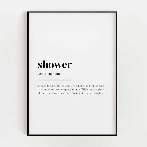 SHOWER DEFINITION PRINT | Wall Art Print | Shower Print | Definition Print | Quote Print
