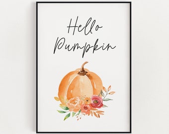 HELLO PUMPKIN PRINT | Autumn Prints | Seasonal Prints | Seasonal Decor | Autumn Decor | Fall Prints | Home Decor