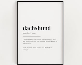 DACHSHUND DEFINITION PRINT | Wall Art Print | Definition Print | Quote Print