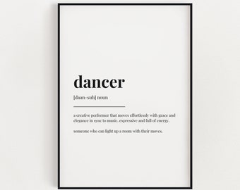 DANCER DEFINITION PRINT | Digital Download | Printable Wall Art | Definition Print | Home Décor | Gift for Dancer