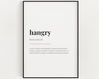 HANGRY DEFINITION PRINT, Wall Art Print, Hangry Print, Definition Print, Quote Print, Kitchen Wall Art, Kitchen Decor, Funny Kitchen Prints