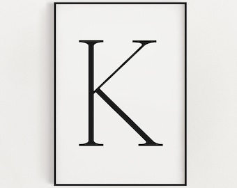 BUCHSTABE K PRINT, Buchstabe Wanddekor, minimalistische Wandkunst, Buchstabe Poster, Buchstabe K druckbar, moderne Wandkunst, trendige Wandkunst, Wohnkultur