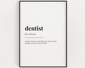 DENTIST DEFINITION PRINT | Wall Art Print | Dentist Print | Definition Print | Quote Print