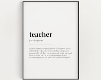 TEACHER DEFINITION MEANING | Printable Wall Art | Teacher Gift | Digital Download Print