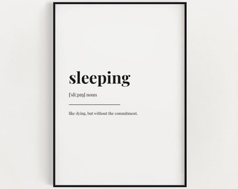 SLEEPING DEFINITION PRINT | Wall Art Print | Sleeping Print | Definition Print | Quote Print