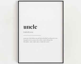 UNCLE DEFINITION PRINT | Wall Art Print | Uncle Print | gift From Niece | Gift From Nephew | Uncle Gift | Definition Print | Uncle To Be