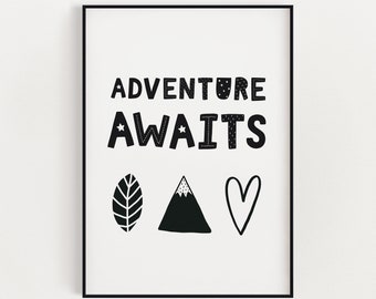 ADVENTURE AWAITS PRINT, Nursery décor, Printable Art, Wall Decor, Instant Download