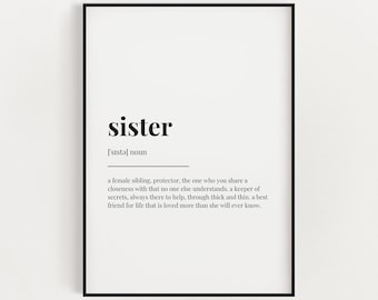 SISTER QUOTE PRINT, Wall Art Print, Sister Gift, Sister Print, Definition Print, Quote Print