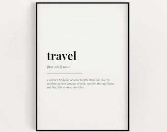 TRAVEL DEFINITION PRINT | Wall Art Print | Travel Print | Definition Print | Quote Print