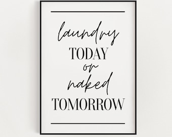 Funny Laundry Room Print | Wall Art Print | Laundry Room Sign | Bathroom Prints | Laundry Room Decor | Utility Room Decor