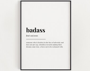 BADASS DEFINITION MEANING | Digital Download | Printable Wall Art | Definition Print | Home Decor | Instant Download