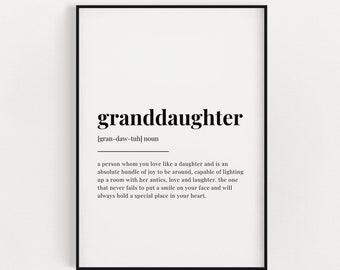 GRANDDAUGHTER DEFINITION PRINT | Wall Art Print | Granddaughter Print | Definition Print | Quote Print