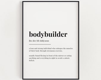 BODYBUILDER DEFINITION MEANING | Printable Wall Art | Bodybuilder Print | Definition Print | Bodybuilder Gift | Digital Download Print