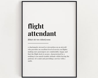 Printable Wall Art, Flight Attendant Meaning, Flight Attendant Gift, Digital Download Print, Flight Attendant Definition Print