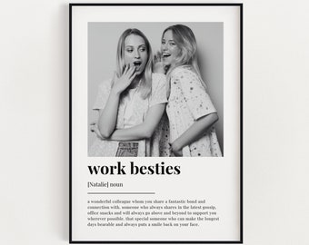 PERSONALISED WORK BESTIES Definition Print | Wall Art Print | Work Besties Gift | Work Besties Print | Quote Print | Custom Gift With Photo