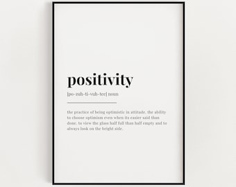 Positivity Definition Meaning | Printable Wall Art | Wall Decor | Instant Download | Digital Download Print