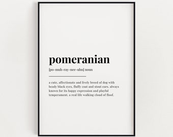 POMERANIAN DEFINITION MEANING | Printable Wall Art | Pomeranian Print | Digital Download Print | Instant Download