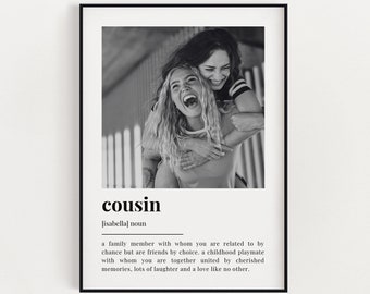 PERSONALISED COUSIN DEFINITION Print | Wall Art Print | Cousin Gift | Cousin Print | Definition Print | Quote Print | Custom Gift With Photo