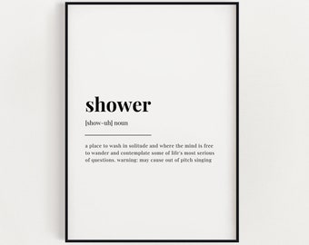 SHOWER DEFINITION PRINT | Wall Art Print | Shower Print | Definition Print | Quote Print