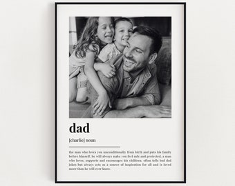 PERSONALISED DAD DEFINITION Print | Wall Art Print | Dad Gift | Dad Print | Definition Photo Print | Quote Print | Custom Gift With Photo