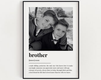 PERSONALISED BROTHER DEFINITION Print | Wall Art Print | Brother Gift | Brother Print | Definition Photo Print | Custom Gift With Photo