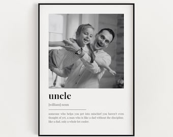 PERSONALISED UNCLE DEFINITION Print | Wall Art Print | Uncle Gift | Uncle Print | Definition Print | Quote Print | Custom Gift With Photo