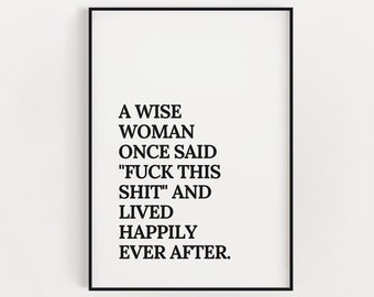 BEDROOM WALL ART, A Wise Woman Print, Bedroom Wall Decor, Motivational Quote, Bedroom Prints, Feminist Wall Art, Quote Wall Art, Art Print