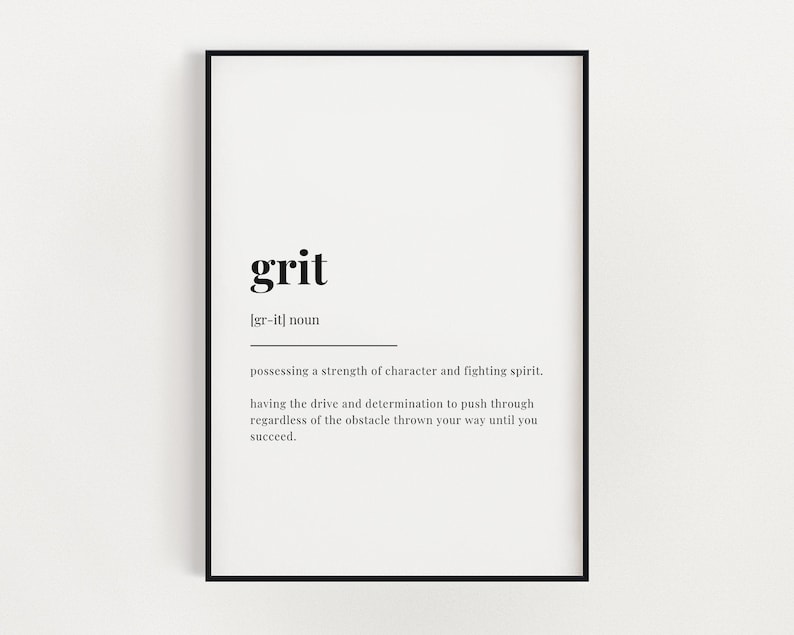 GRIT DEFINITION PRINT Digital Download Printable Wall Art Etsy