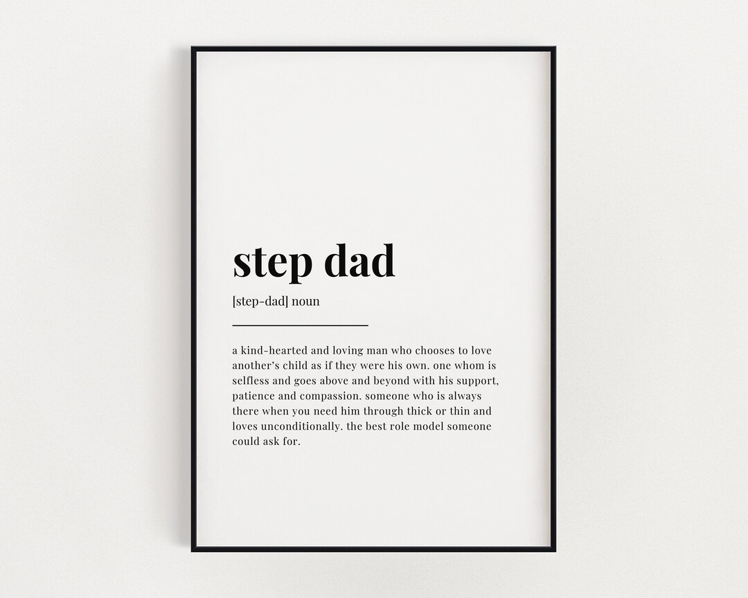 Step Dad Definition STEP DAD DEFINITION Print | Wall Art Print | Gift for Step Dad ...