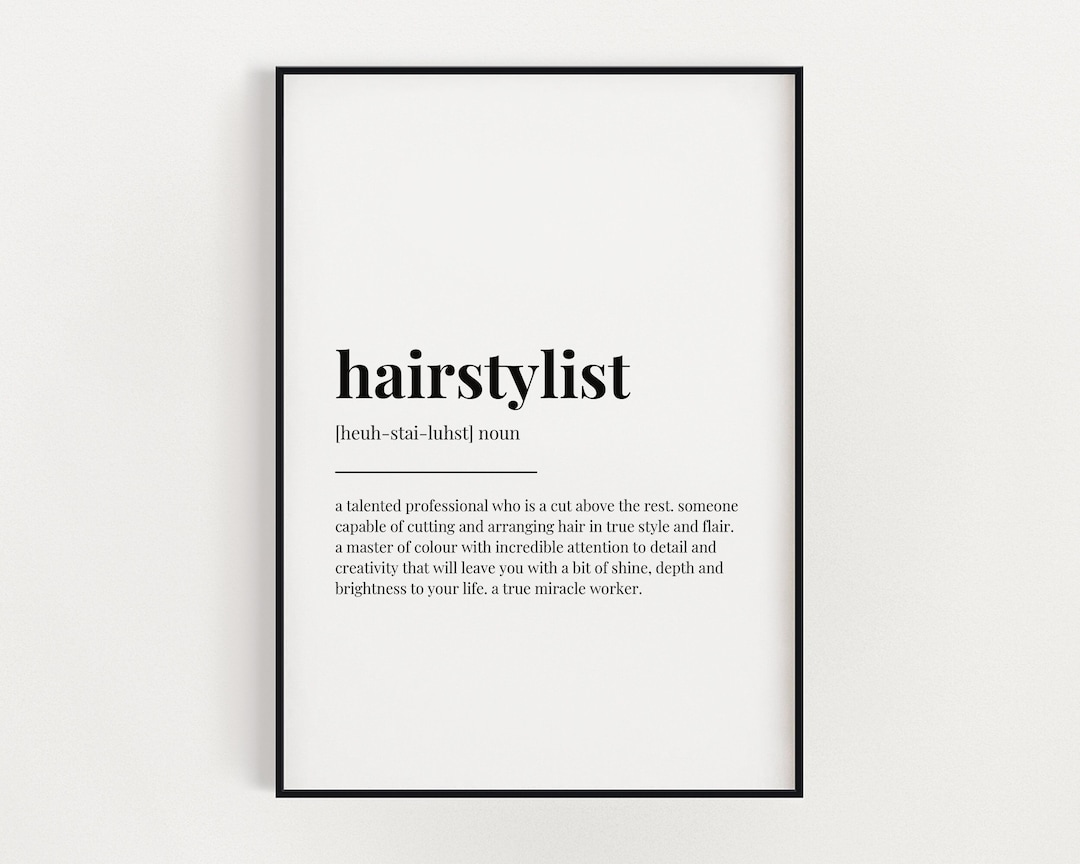 HAIRSTYLIST DEFINITION PRINT Wall Art Print Hairstylist Etsy