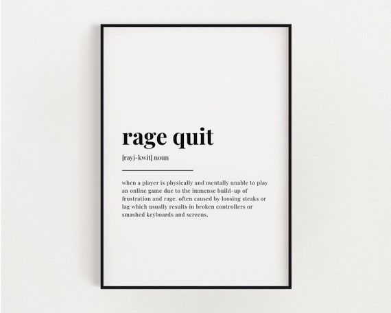 RAGE QUIT - Black