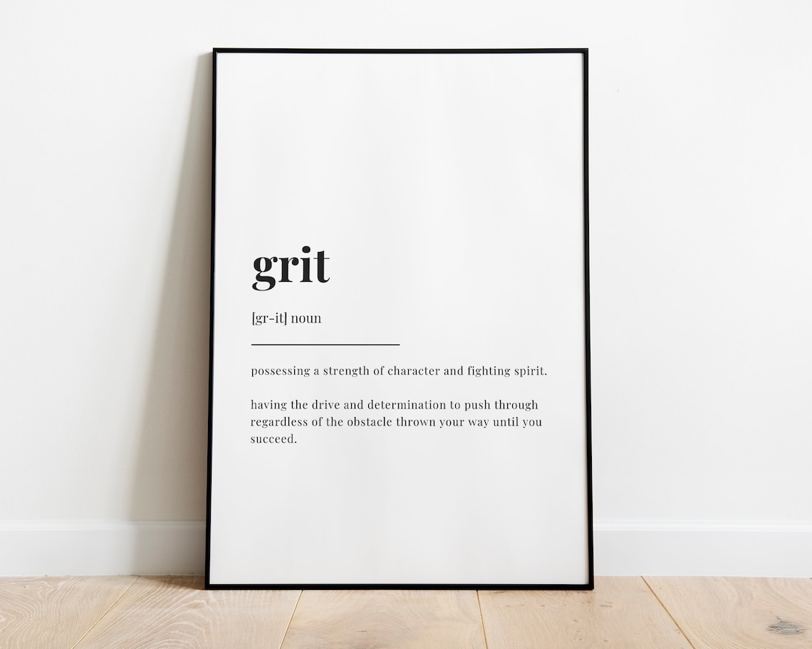 GRIT DEFINITION PRINT Digital Download Printable Wall Art Etsy