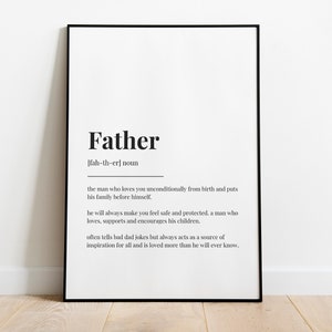 FATHER DEFINITION PRINT, Quote Wall Art, Wall Art Print, Fathers Day Gift, Papa Gift, Gift For Him, Wall Decor, Home Decor, Trendy Wall Art
