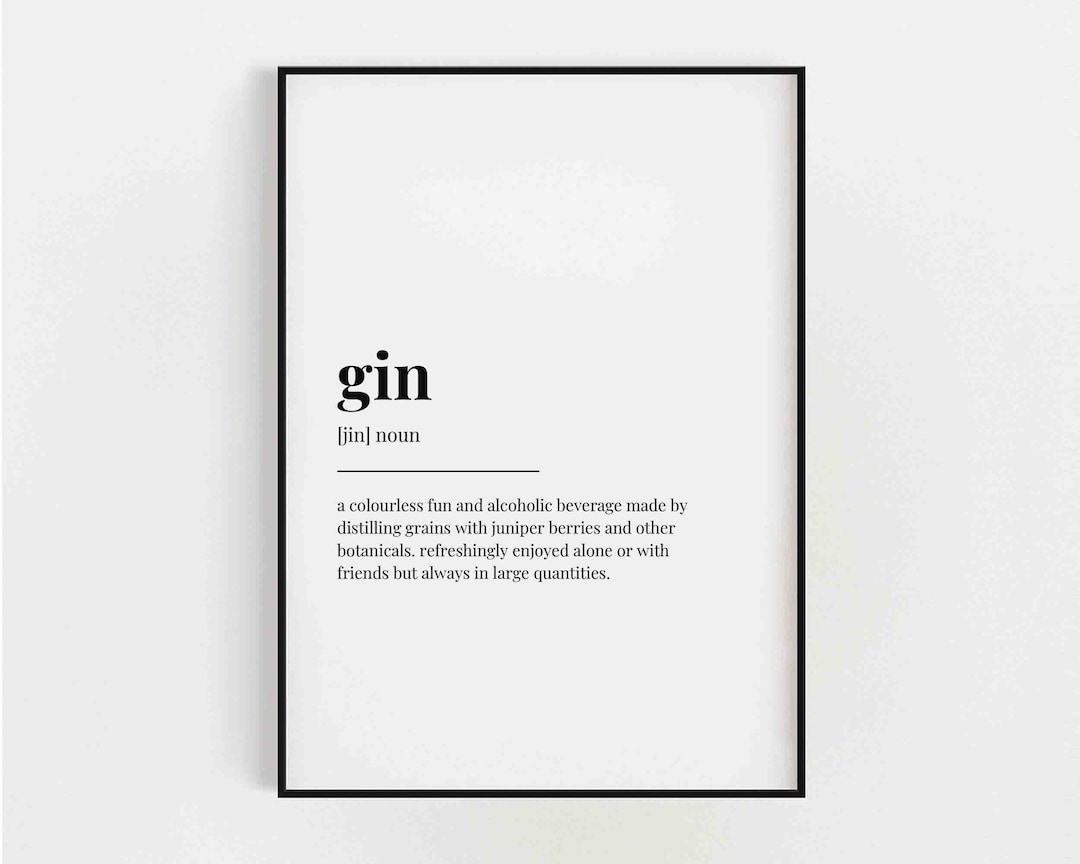 GIN DEFINITION MEANING Printable Wall Art Digital Download Print Home