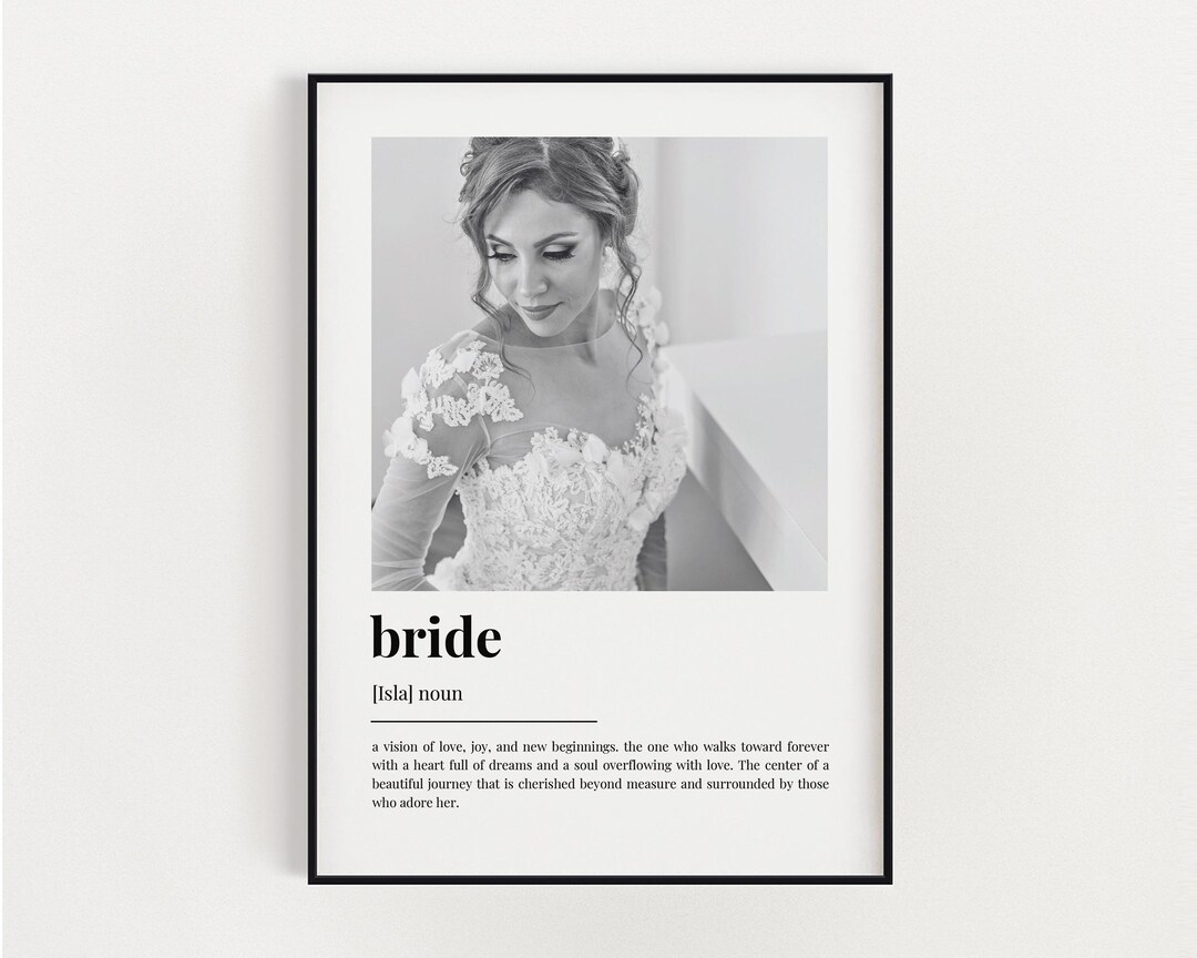 PERSONALISED BRIDE DEFINITION Print, Wall Art Print, Bride Gift, Photo ...