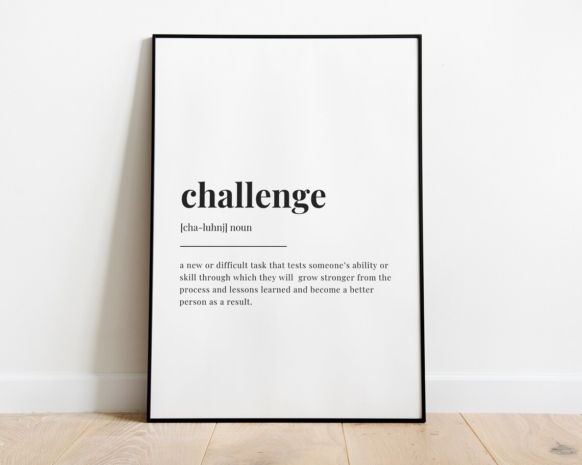 CHALLENGE DEFINITION MEANING | Digital Download | Printable Wall Art ...