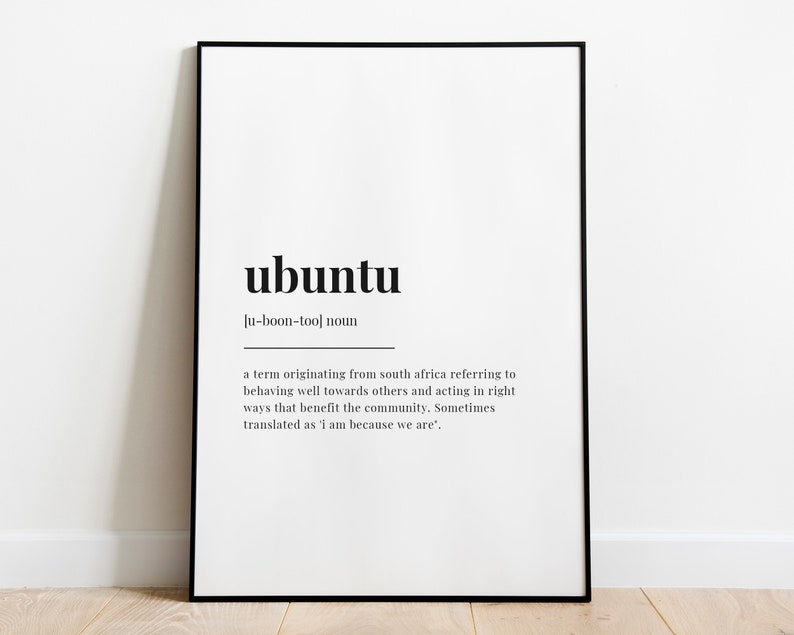 UBUNTU DEFINITION PRINT Wall Art Print Ubuntu Print Definition Print Quote Print image 6