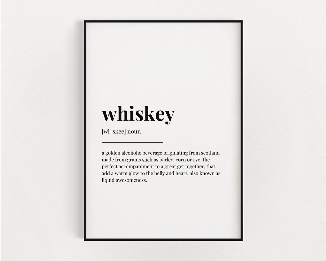 WHISKEY DEFINITION MEANING Digital Download Printable Wall Etsy
