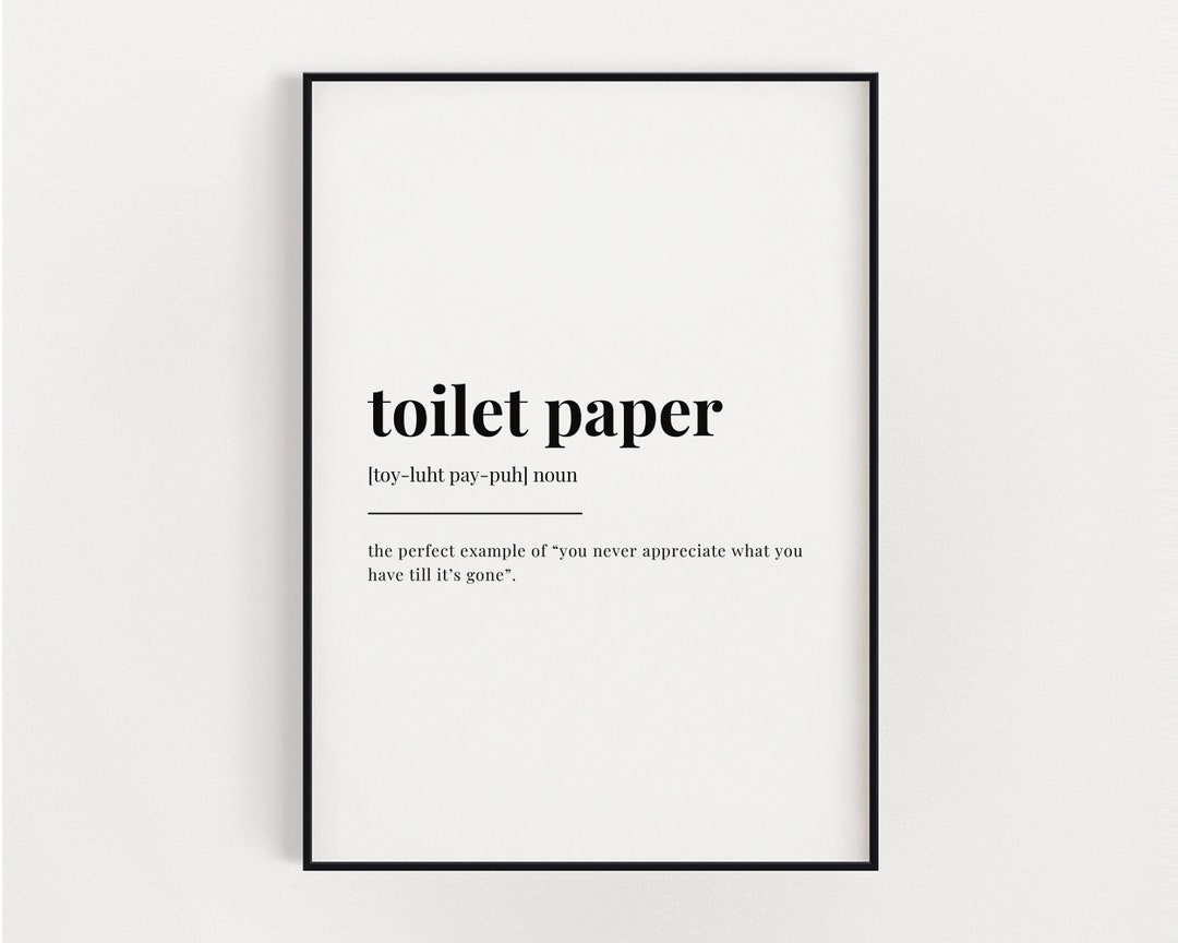 TOILET PAPER DEFINITION Print Wall Art Print Toilet Paper Print
