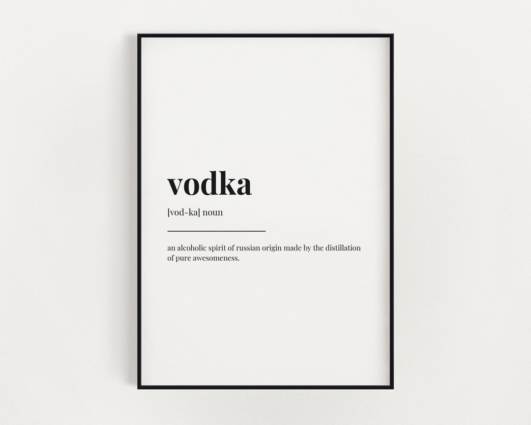 VODKA DEFINITION PRINT Printable Wall Art Instant Download Etsy
