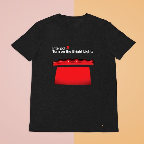 turn on the bright lights shirt