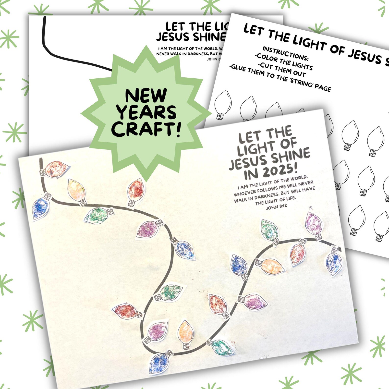 Let the Light of Jesus Shine New Year's Kid's Craft, I Am the Light of ...