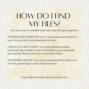 May include: Text-based instructions on how to find digital files purchased on Etsy. The text explains how to access files on a desktop computer, as a guest, and on a mobile device.
