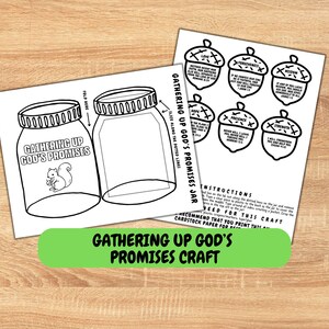 Op de afbeelding: Zwart-wit printbaar knutselwerk met de titel "Gathering Up God's Promises Craft". Het knutselwerk bevat instructies, een potjessjabloon met een eekhoorn en eikelvormige kaarten met woorden als "Liefde" en "Vergeving".