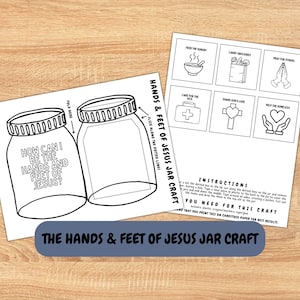 以下が含まれることがあります： 瓶のクラフトをテーマにした2枚の白い紙。1枚には2つの瓶の輪郭と「私はどのようにイエスの手と足になれるでしょうか？」というテキストがあります。もう1枚には6つのイラストと説明があります。